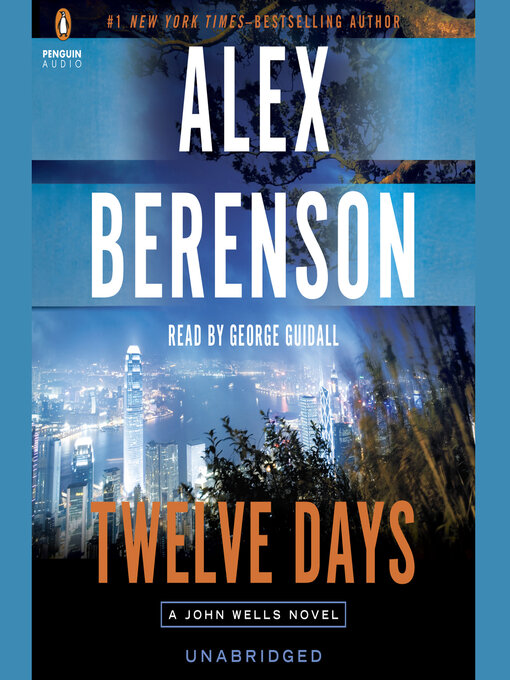 Title details for Twelve Days by Alex Berenson - Available